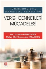 Türkiye Boyutu ile Zararlı Vergi Rekabetinde Vergi Cennetleri Mücadelesi