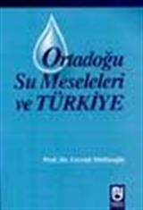 Ortadoğu Su Meseleleri Ve Türkiye