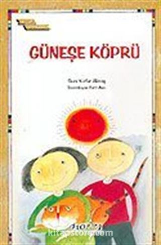 Güneşe Köprü