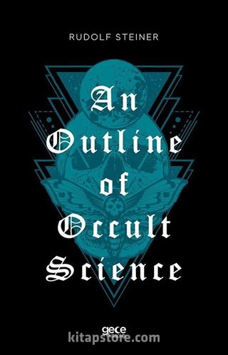 An Outline of Occult Science