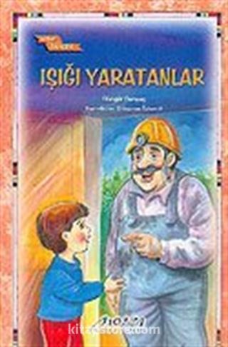 Işığı Yaratanlar