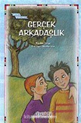 Gerçek Arkadaşlık