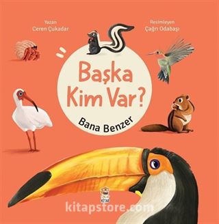 Başka Kim Var? Bana Benzer