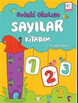 Evdeki Okulum / Sayılar Kitabım 4+ Yaş