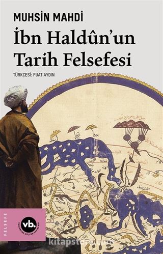 İbn Haldûn'un Tarih Felsefesi