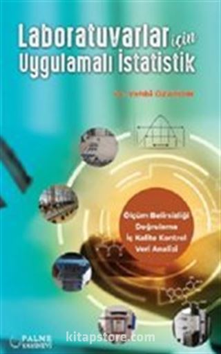 Laboratuvarlar İçin Uygulamalı İstatistik