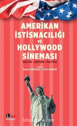 Amerikan İstisnacılığı ve Hollywood Sineması