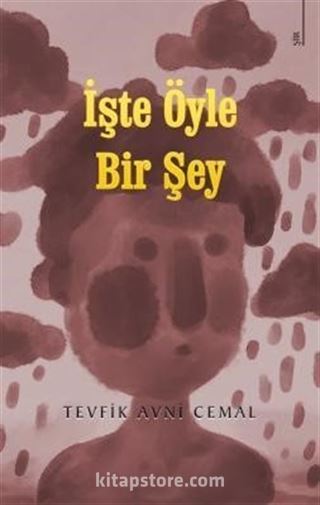 İşte Öyle Bir Şey