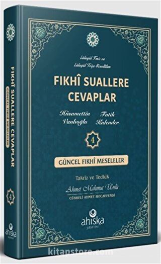 Fıkhi Suallere Cevaplar 4. Cilt