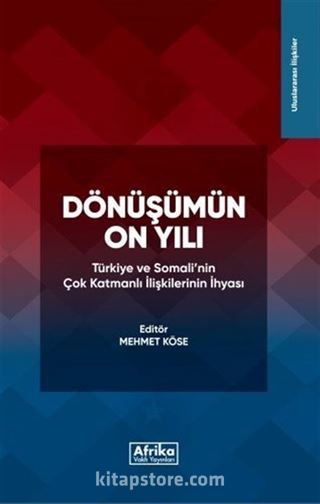 Dönüşümün On Yılı