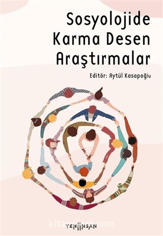 Sosyolojide Karma Desen Araştırmalar