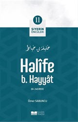 Halife b. Hayyat / Siyerin Öncüleri (11)