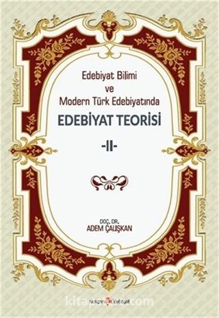 Edebiyat Bilimi ve Modern Türk Edebiyatında Edebiyat Teorisi 2