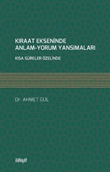 Kıraat Ekseninde Anlam-Yorum Yansımaları