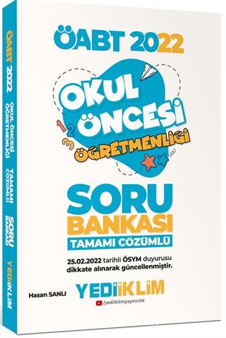 2022 ÖABT Okul Öncesi Öğretmenliği Tamamı Çözümlü Soru Bankası (25.02.2022 Tarihli Değişiklikler Dahil)