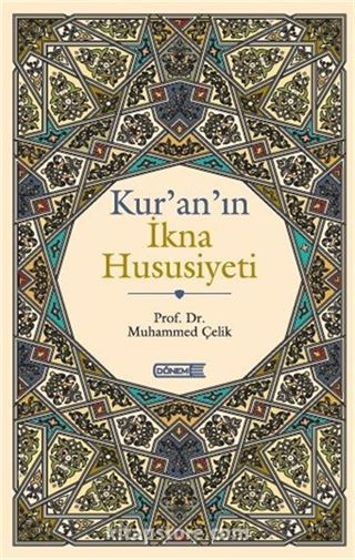 Kur'an'ın İkna Hususiyeti