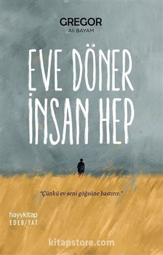 Eve Döner İnsan Hep