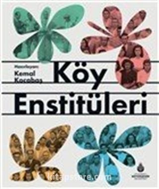 Köy Enstitüleri (Ciltli)