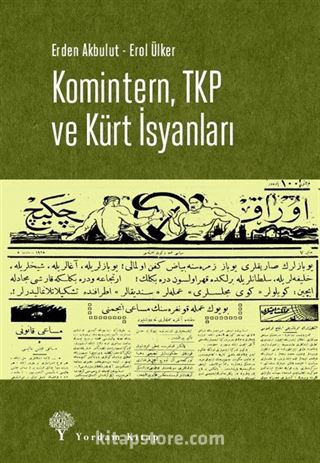 Komintern, TKP ve Kürt İsyanları