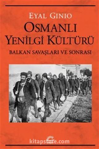 Osmanlı Yenilgi Kültürü