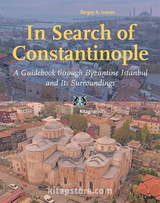 In Search of Constantinople