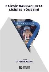 Faizsiz Bankacılıkta Likidite Yönetimi