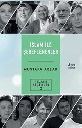 İslam İle Şerefleneneler