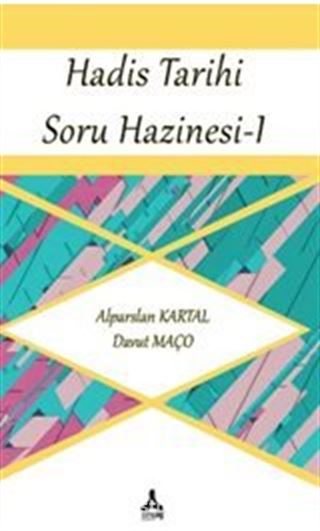 Hadis Tarihi Soru Hazinesi 1