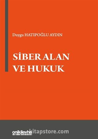 Siber Alan ve Hukuk