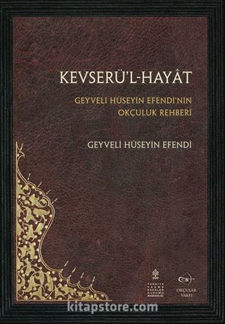 Kevserü'l-Hayat