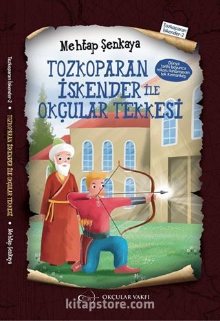 Tozkoparan İstender ile Okçular Tekkesi