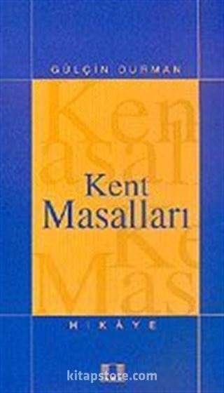 Kent Masalları