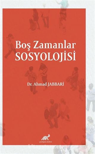 Boş Zamanlar Sosyolojisi