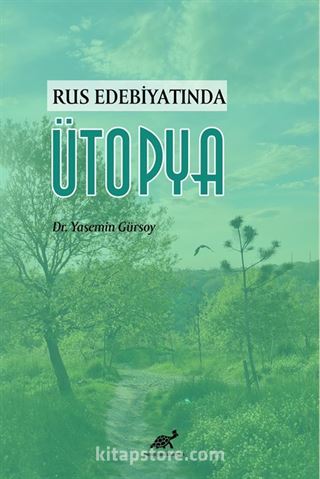 Rus Edebiyatında Ütopya