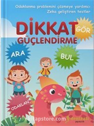 Dikkat Güçlendirme