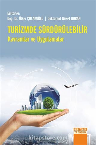 Turizmde Sürdürülebilir Kavramlar ve Uygulamalar