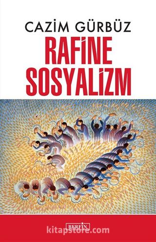 Rafine Sosyalizm