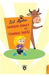 Sarışın Simay ve Tombul İneği