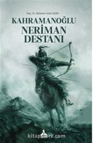 Kahramanoğlu Neriman Destanı