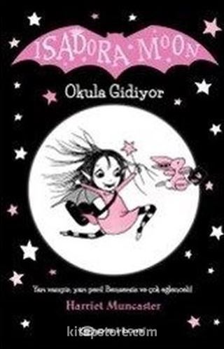 Isadora Moon - Okula Gidiyor