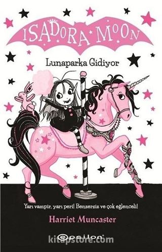 Isadora Moon - Lunaparka Gidiyor