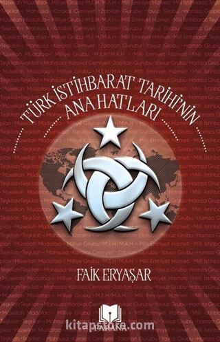 Türk İstihbarat Tarihi'nin Anahatları