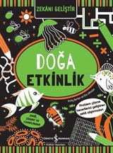 Zekanı Geliştir / Doğa Etkinlik