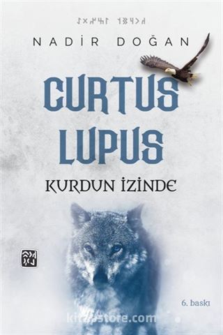 Curtus Lupus - Kurdun İzinde