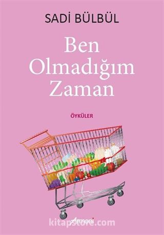 Ben Olmadığım Zaman