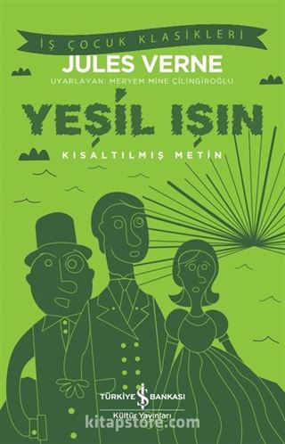 Yeşil Işın / Kısaltılmış Metin