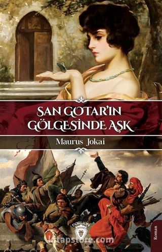 San Gotar'ın Gölgesinde Aşk