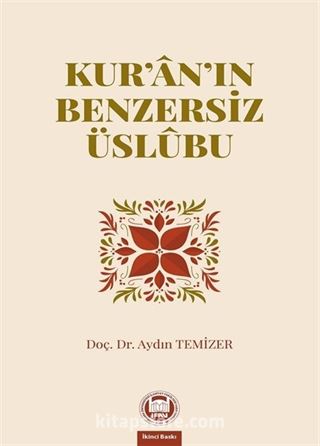 Kur'an'ın Benzersiz Üslubu