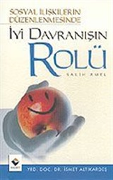 İyi Davranışın Rolü