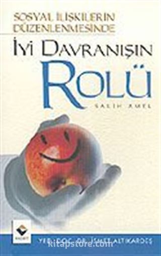 İyi Davranışın Rolü